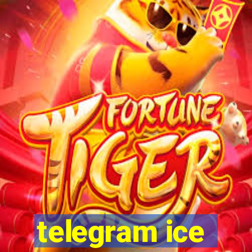 telegram ice